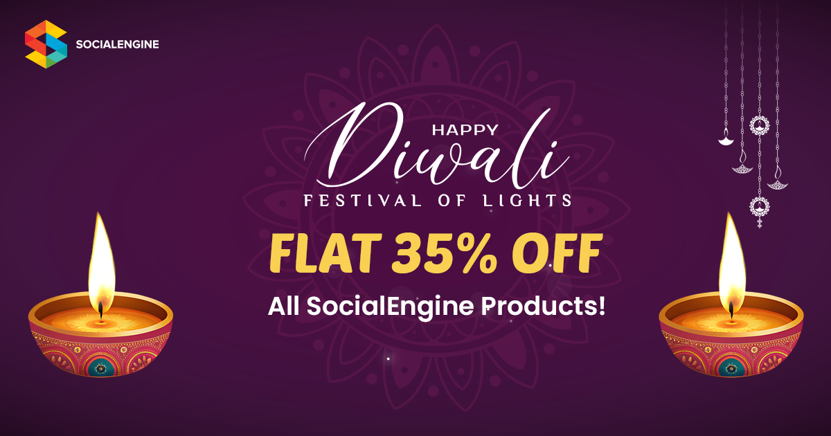 Double Celebration Diwali Deals + SocialEngine Self-Hosted 7.6.0 Launch